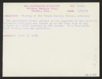 [verso] Closing of the Jerome Center, Denson, Arkansas. The decorative flower gardens at the approach to the center's administrative buildings was ...