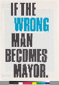 section 2: If the wrong man becomes mayor